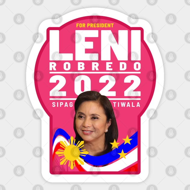 LENI ROBREDO FOR PRESIDENT 2022 ELECTION Sticker by VERXION